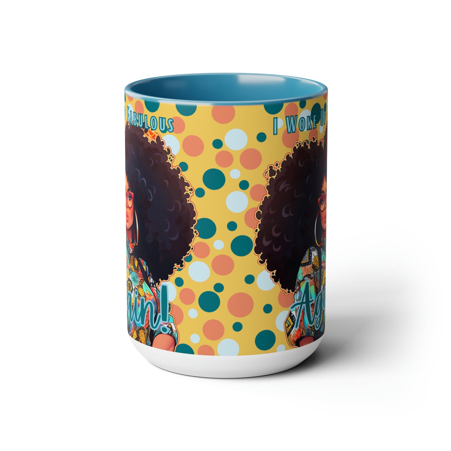 Fabulous Again 15oz Coffee Mug